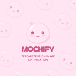 Mochify